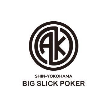 アミュカジポ BIG SLICK POKER 新横浜